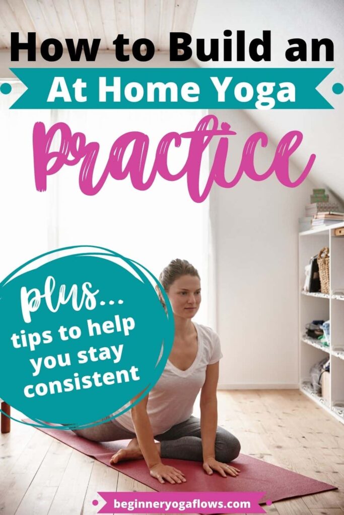 how to build an at home yoga practice