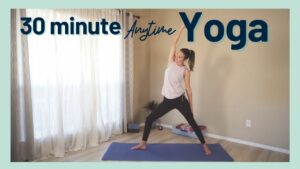 30 minute anytime yoga