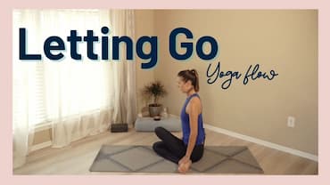 letting go yoga flow